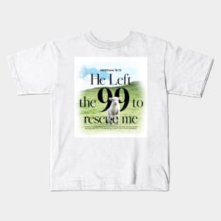 Matthew 18 : 12 Kids T-Shirt